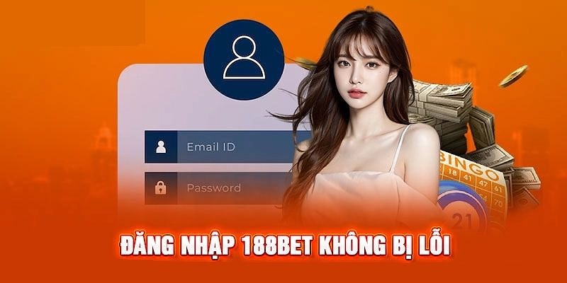 Lưu ý khi đăng nhập 188BET người chơi cần nắm rõ