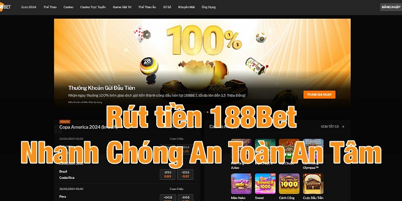 Ưu điểm khi bạn thực hiện rút tiền tại 188BET